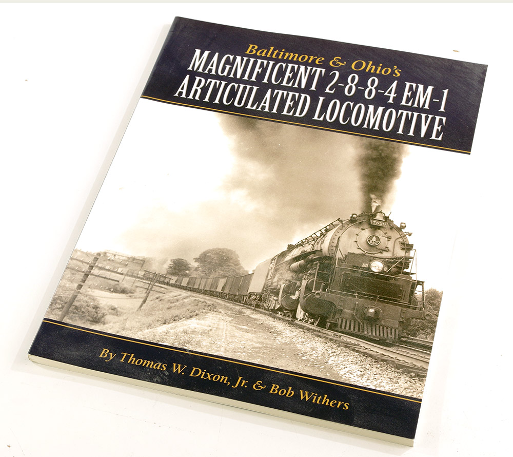  Baltimore & Ohio's Magnificent 2-8-8-4 EM-1 Articulated Locomotive  в продаже