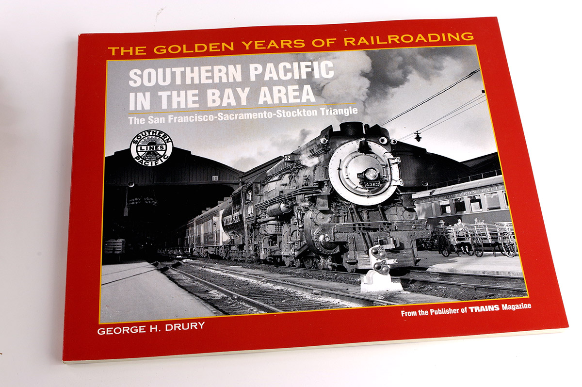  Southern Pacific in the Bay Area: The San Francisco-Sacramento-Stockton Triangle  в продаже