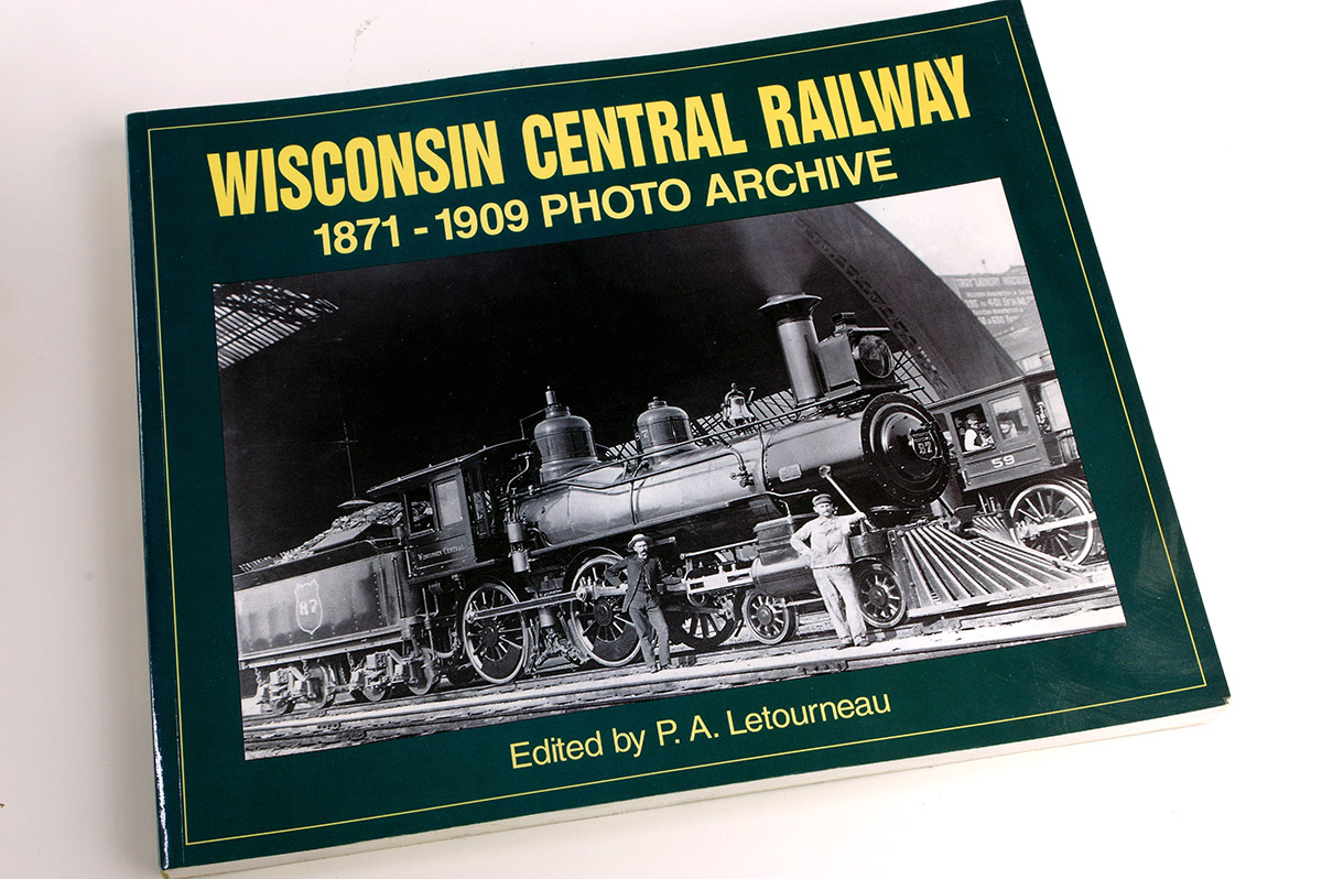  Wisconsin Central Railway 1871-1909: Photo Archive  в продаже
