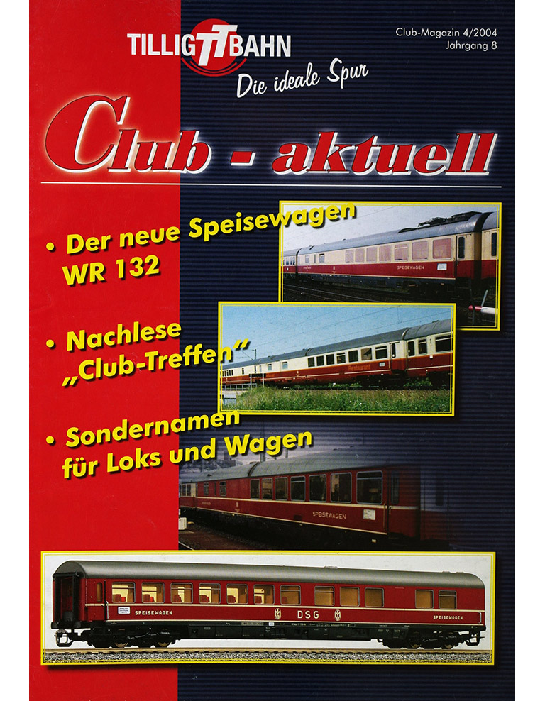 TILLIG TT BAHN Club-aktuell 4/2004